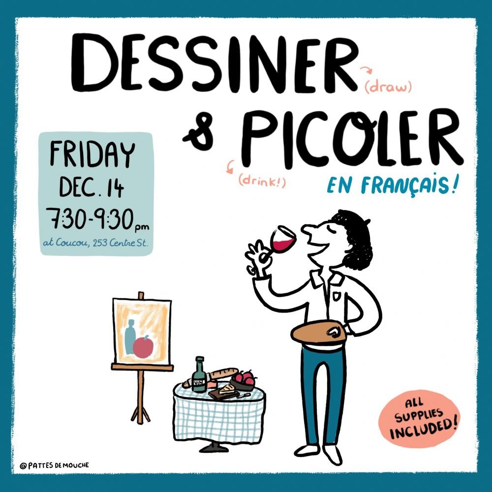 DESSINER ET PICOLER EN FRANÇAIS/ DRINK AND DRAW IN FRENCH !