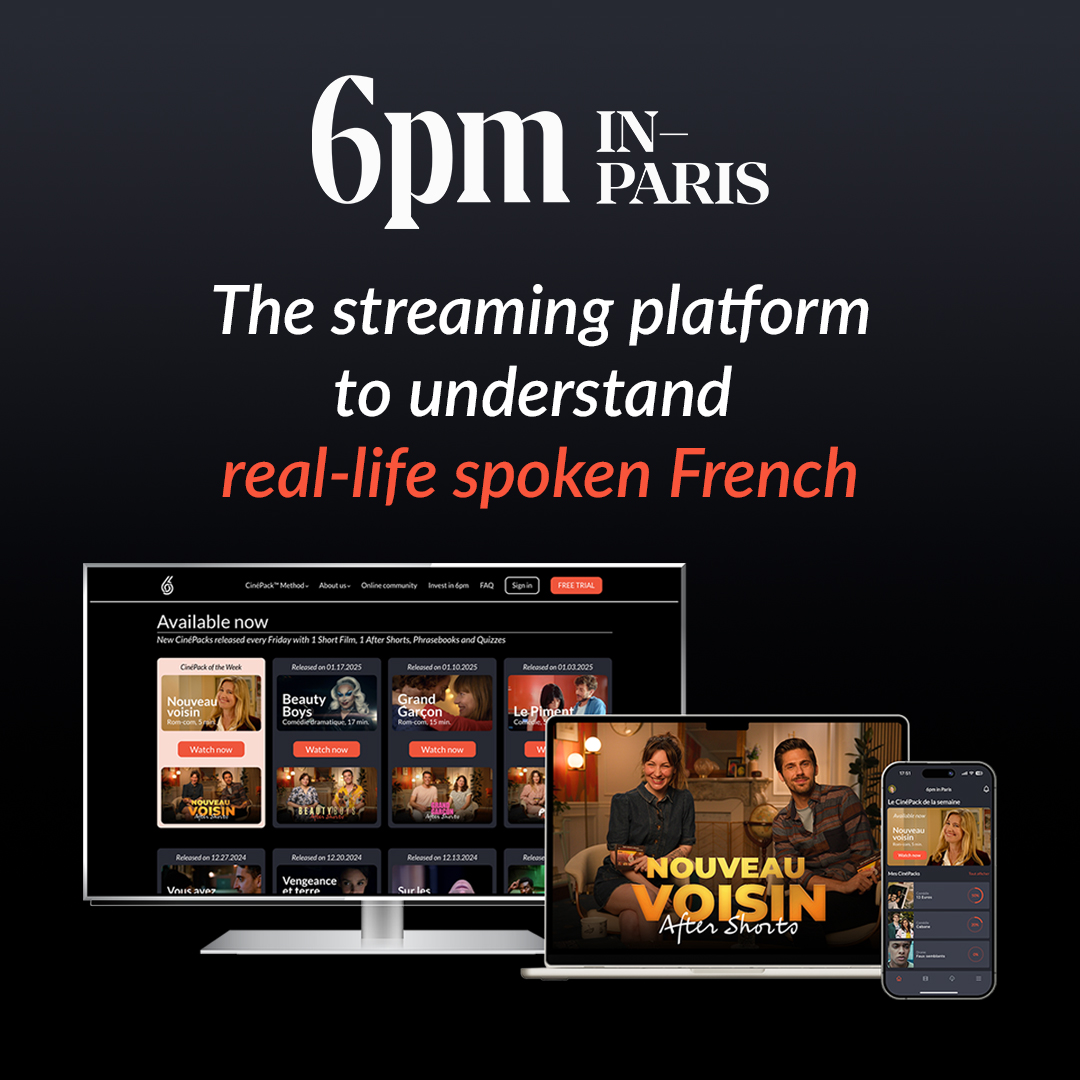 6pm in Paris - one year access